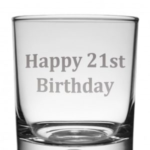 Engraved Happy 21st Birthday Whiskey Glass